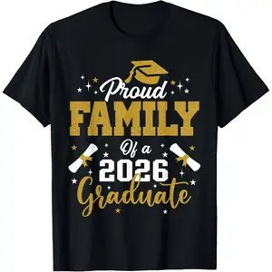 Family 2026 Graduation Proud of a graduate T-Shirt