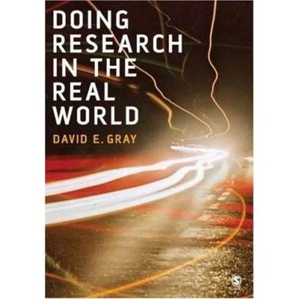 USED-Doing Research in the Real World by David E. Gray (Paperback)