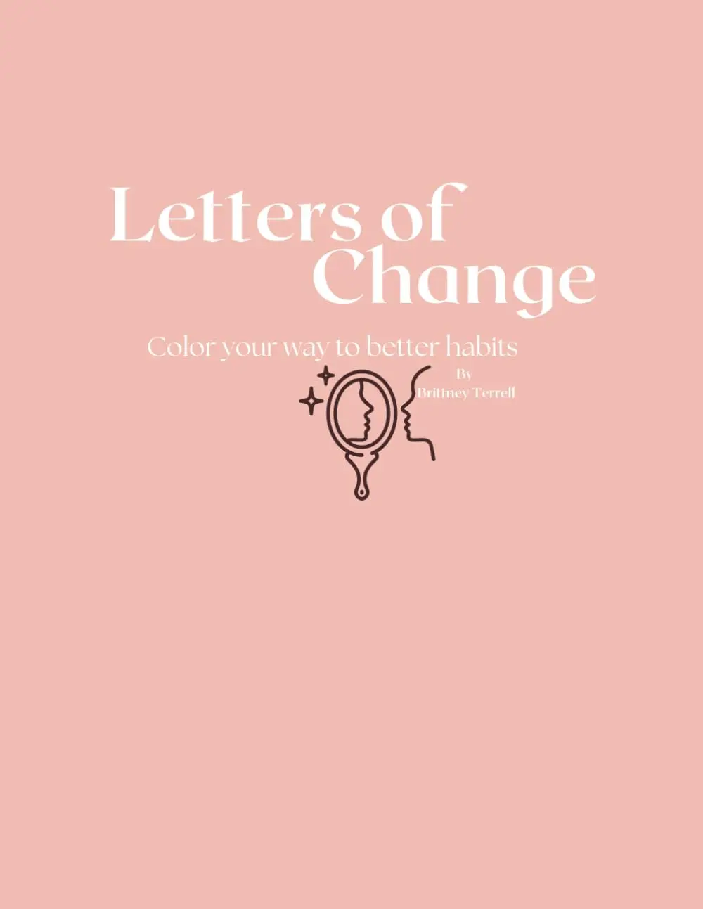 Letters of Change: Color your way to better habits