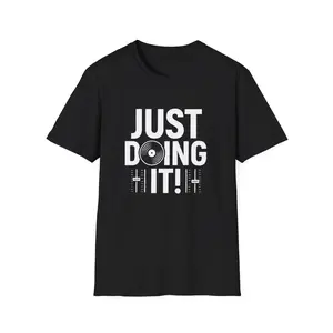 Just Doing It Motivational Tee | T-Shirt, Self-Improvement, Action, Entrepreneur