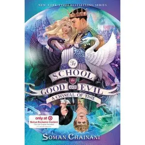 USED Book - A Crystal of Time: Target.com Exclusive (School for Good and Evil, 5) by Soman Chainani (Hardcover) - english