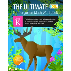 The Ultimate Kindergarten Math Workbook: Counting and Writing Numbers to 100, Addition, Subtracting, Money, Shapes, Patterns, Measurement, and Time fo -- IXL Learning - Paperback