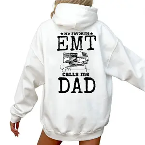 [Made in USA] My Favorite EMT Calls Me Dad Hoodie, EMT Dad Graphic Pullover Hoodie, Funny Father Gift Oversized Hoodie, Vintage Letter Print Ambulance Design, Father's Day EMT Dad Gift For Dad First Responder Family