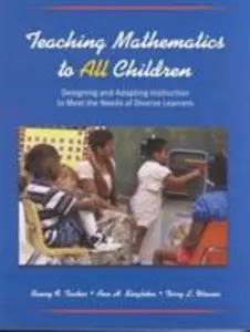 USED-Teaching Mathematics to All Children: Designing and Adapting Instruction to Meet the Needs of Diverse Learners by Benny F. Tucker (Paperback)