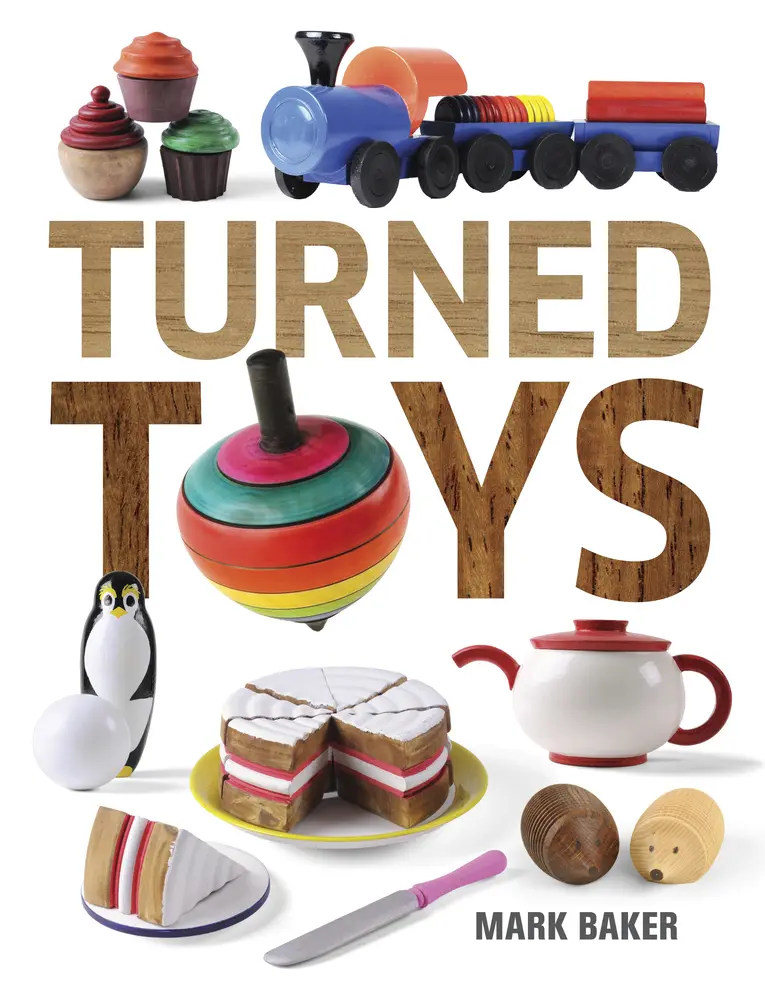 USED-Turned Toys: 12 Fun Projects to Create for Children by Baker, Mark (Paperback)