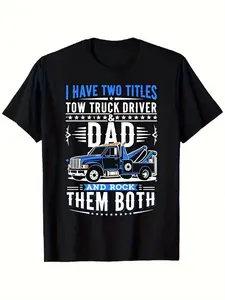 Fun Tow Truck Driver Dad Graphic T-Shirt - "I have two titles: Tow Truck Driver and Rocker" Truck Driver Father T-Shirt - Black with blue accents and design - Lightweight