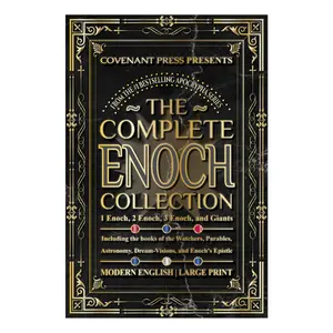 The Complete Enoch Collection: 1 Enoch, 2 Enoch, 3 , and Giants Paperback
