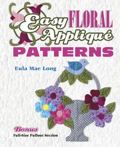 USED-Easy Floral Applique Patterns by Eula Mae Long (Paperback)