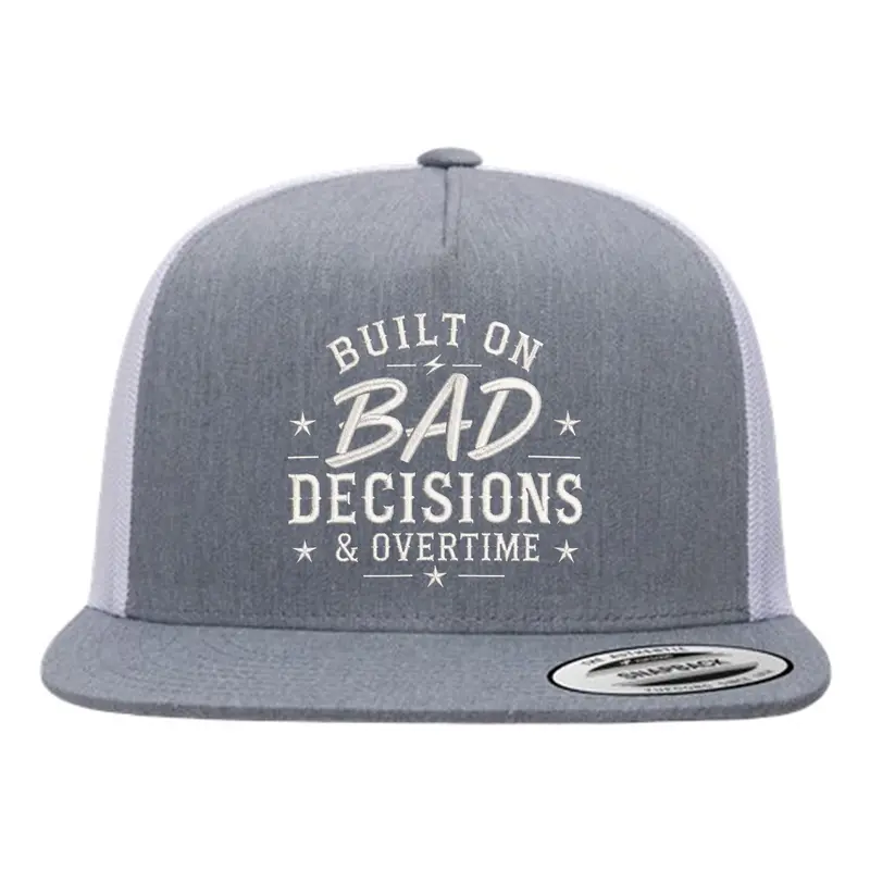 Built On Bad Decisions Embroidered Snapback Cap, Streetwear Hat, Casual Daily Commute Accessory, Hand Wash Only