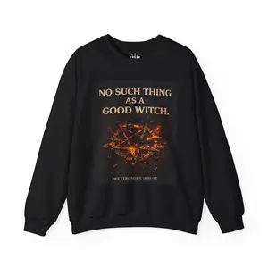 No Such Thing as a Good Witch Unisex Heavy Blend™ Crewneck Sweatshirt