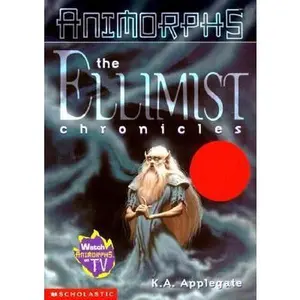 USED Book - The Ellimist Chronicles (Animorphs) by K A Applegate (Paperback) - english