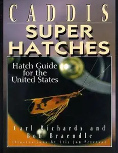 USED-Caddis Super Hatches: Hatch Guide for the United States by Carl Richards (Paperback)
