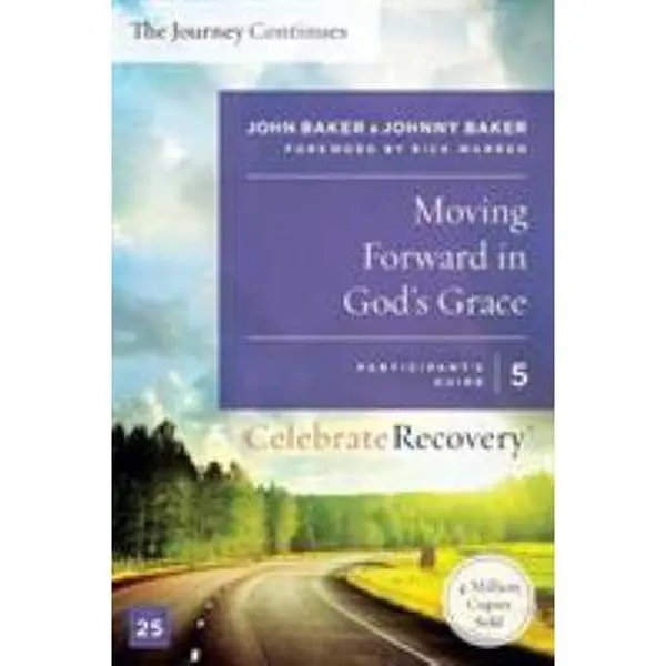 USED Book - The Moving Forward in God's Grace: The Journey Continues, Participant's Guide 5 Sa by Baker, John (Paperback) - english