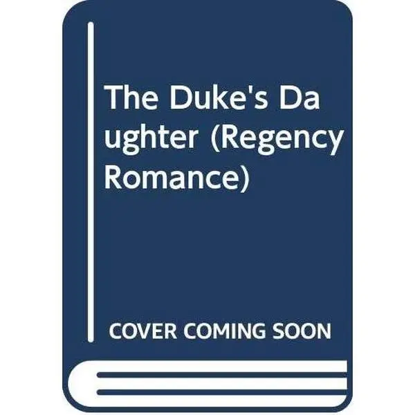 USED-The Duke's Daughter (Regency Romance) by Melinda McRae (Unknown)