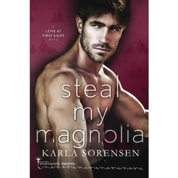 USED Book - Steal My Magnolia by Romance, Smartypants (Paperback) - english