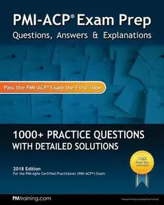 USED-PMI-ACP Exam Prep: Questions, Answers, & Explanations by Scordo, Christopher (Paperback)