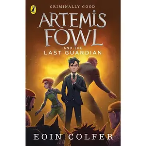 USED-Artemis Fowl and the Last Guardian by Eoin Colfer (Paperback)