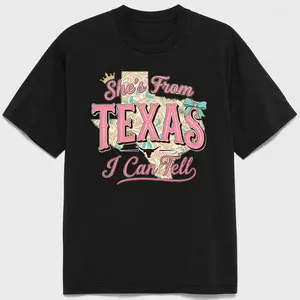 She's From Texas I Can Tell T-Shirt Women Southern Pride Graphic Tee Cute Country Girl Shirt Casual Top Womenswear Summer