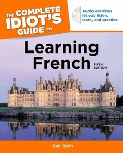 USED-The Complete Idiot's Guide to Learning French [With CD (Audio)] by Stein, Gail (Hardcover)