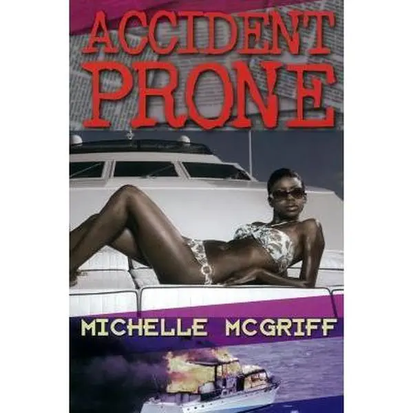 USED-Accident Prone by McGriff, Michelle (Paperback)