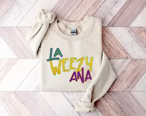 (Printed Glitter Effect) La Weezy Ana T-Shirt - Sweatshirt - Hoodie, Retro Mardi Gras Sweatshirt, Fat Tuesday Shirt, 2026 Mardi Gras Carnival Sweater