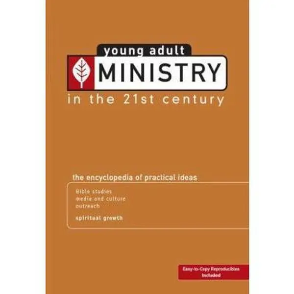 USED-Young Adult Ministry in the 21st Century: The Encyclopedia of Practical Ideas by Group Publishing (Paperback)