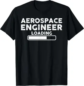 Funny Aerospace Engineer - Aerospace Engineer Loading Summer Casual Shortsleeve Cotton T-Shirt