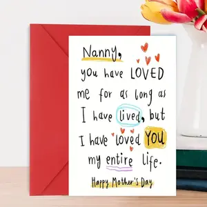 Nanny Mother's Day Card, Greeting Card, “Loved You My Entire Life” Heartfelt Message with Hand-Drawn Design, Includes Matching Red Envelope