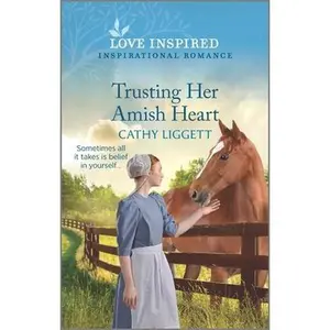USED-Trusting Her Amish Heart: An Uplifting Inspirational Romance by Liggett, Cathy (Mass Market Paperback)