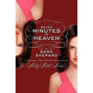 Seven Minutes in Heaven -- Sara Shepard, Paperback