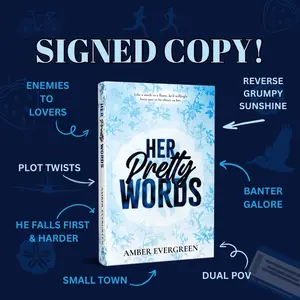 Signed Copy Her Pretty Words: An enemies to lovers, reverse grumpy sunshine novel spicy romance romance paperback