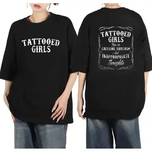 Bold Graphic Tee With Tattooed Sarcasm And Inappropriate Thoughts In Soft Cotton Short Sleeve Round Neck Design For Women