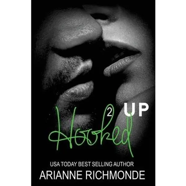 USED-Hooked Up Book 2 by Richmonde, Arianne (Paperback)