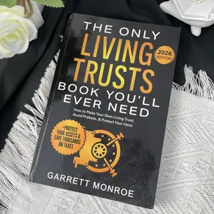 Garrett Monroe: Comprehensive Guide to Creating Living Trusts – The Only Living Trusts Book You'll Ever Need (2026 Edition) | Sturdy Life Support, Lightweight Tabs, Compact for Home & Travel