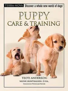 USED-Puppy Care & Training (Terra-Nova Series) by Teoti Anderson (Hardcover)
