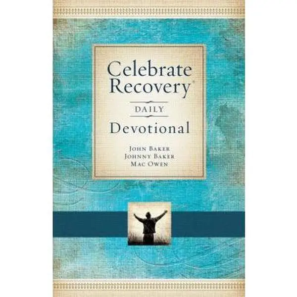 Used Copy - Celebrate Recovery Daily Devotional: 365 Religion & Philosophy Devotionals by John Baker (Hardcover, 2013 Edition, 384 Pages, English, Life Principles)