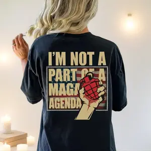Don't Wanna Be An American Idiot I'm Not A Part Of A Maga Agenda T-Shirt Anti Maga Graphic Tee Funny Political Protest Shirt 100% Cotton Classic Fit Unisex Top - Womenswear