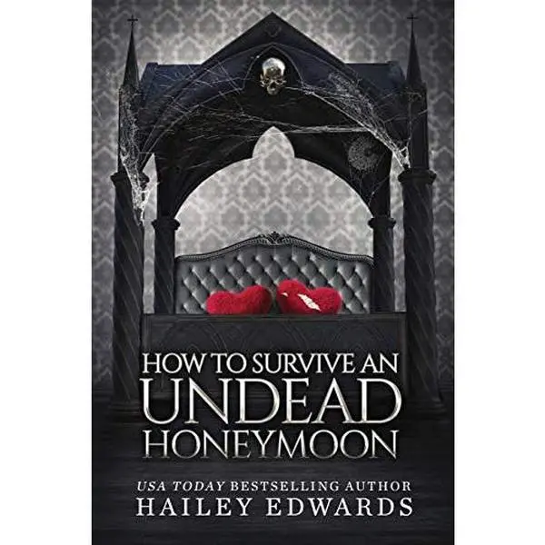 How to Survive an Undead Honeymoon (The Beginner's Guide to Necromancy)