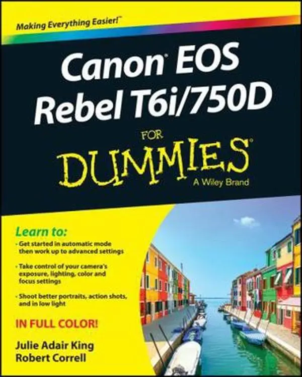 Used Canon EOS Rebel T6i-750d for Dummies Book - Julie & Rob King, 352pp Softcover English Literature Books
