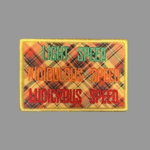 Spaceballs Ludicrous Speed Gone Plaid Funny Morale Patch 2” X 3” Hook & Loop Back for Hats Jackets Tactical Vests Plate Carriers EDC Gear & Humor Patch Collectors