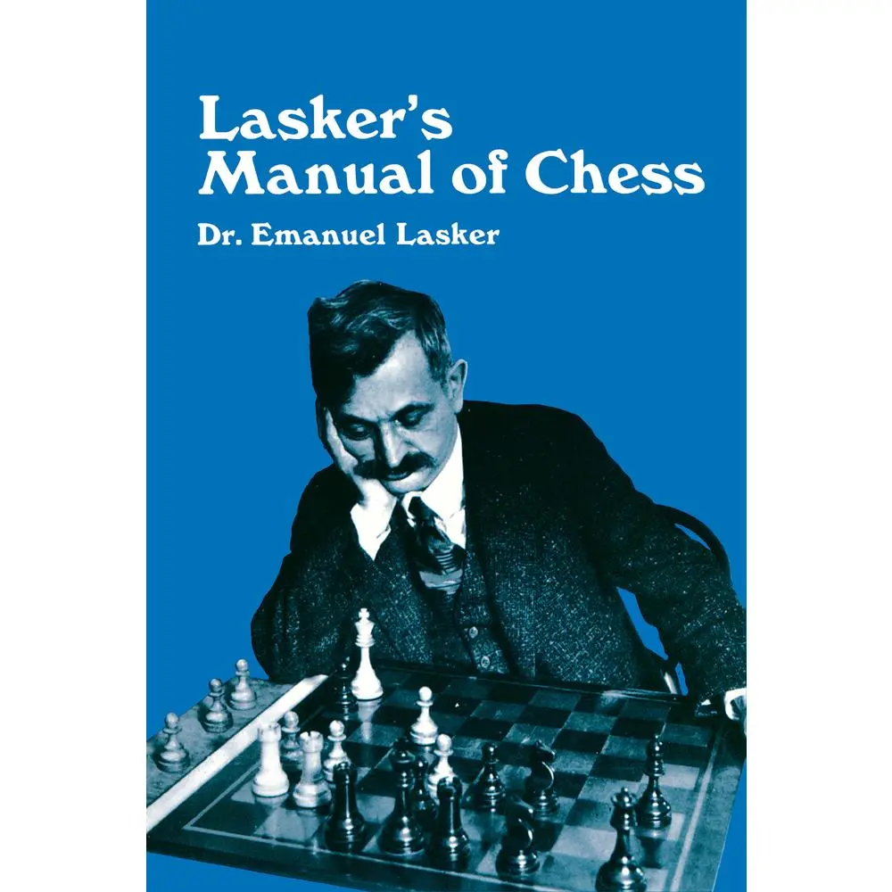 USED-Lasker's Manual of Chess by Lasker, Emanuel (Paperback)
