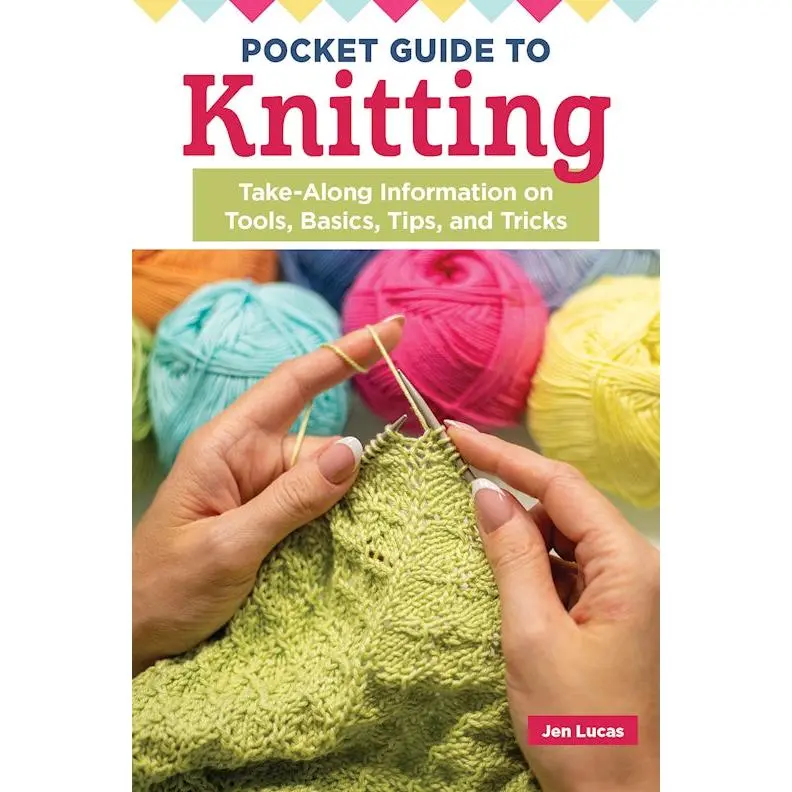 Pocket Guide to Knitting Pocket Guide to Knitting
