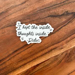 Quest Squad I Kept The Inside Thoughts Inside Sticker - 3x1.8 in Vinyl Sticker, Bookish Gift, Onyx Storm Stickers, Book Club, Fourth Wing Stickers