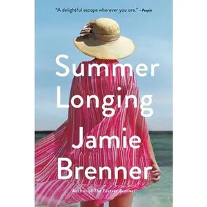 USED-Summer Longing by Brenner, Jamie (Paperback)