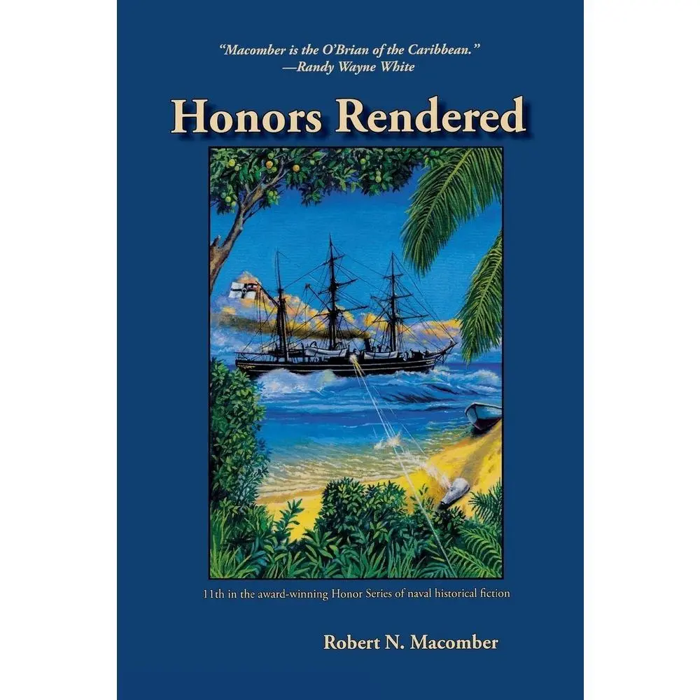 USED Book - Honors Rendered by Macomber, Robert N. (Hardcover) - english