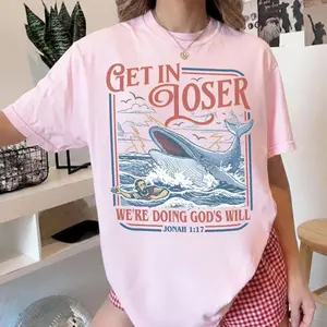 Get In Loser We’re Doing God’s Will Comfort Colors Shirt, Funny Christian Bible Tshirt, Retro Jonah And The Whale Tee, Bible Verse Gift