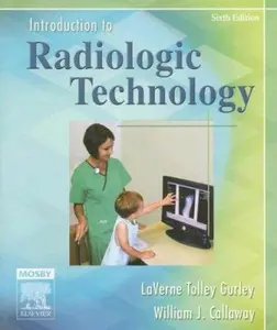 USED-Introduction to Radiologic Technology by William J. Callaway MA  RT(R) (Paperback)