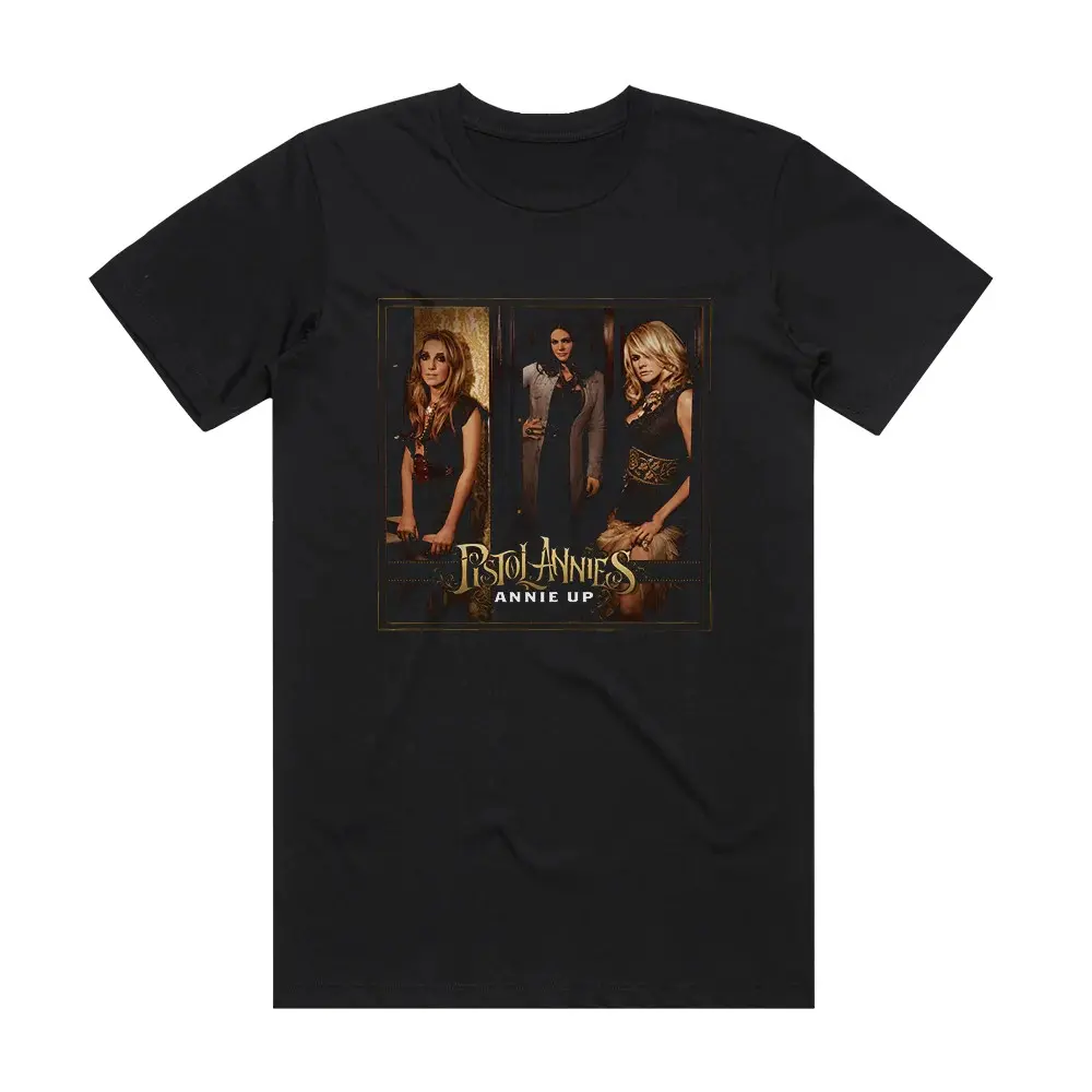 Pistol Annies Annie Up Album Cover T-Shirt