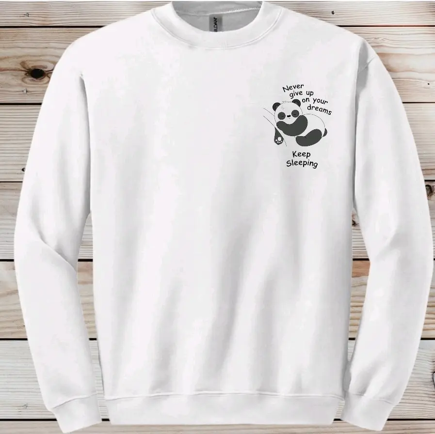 Keep Sleeping Panda Sweatshirts and Hoodies