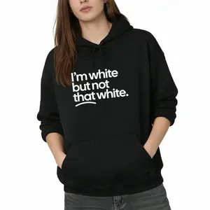Comfortable Streetwear Long Sleeve Hoodie – Bold 'Not That White' Identity Slogan